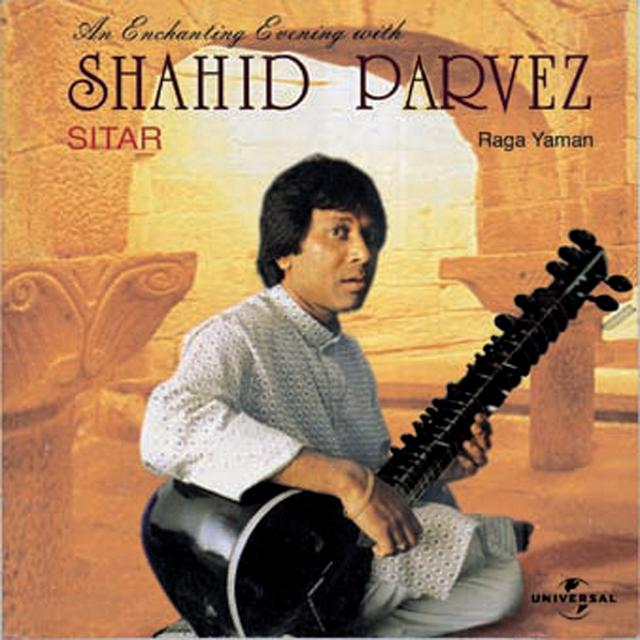 Album cover art for An Enchanting Evening With Ustad Shahid Parvez