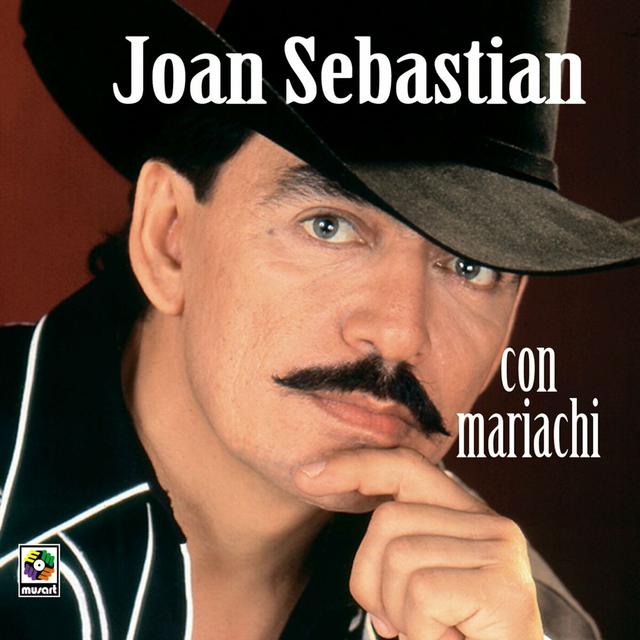 Album cover art for Joan Sebastian con Mariachi