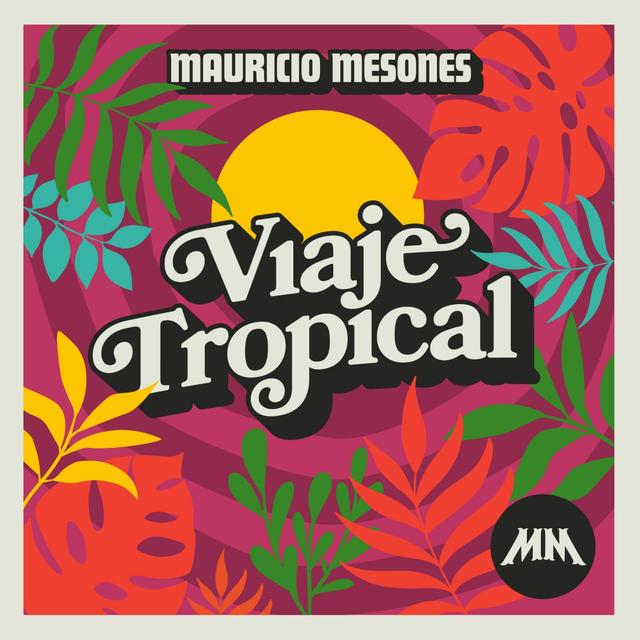 Album cover art for Viaje Tropical