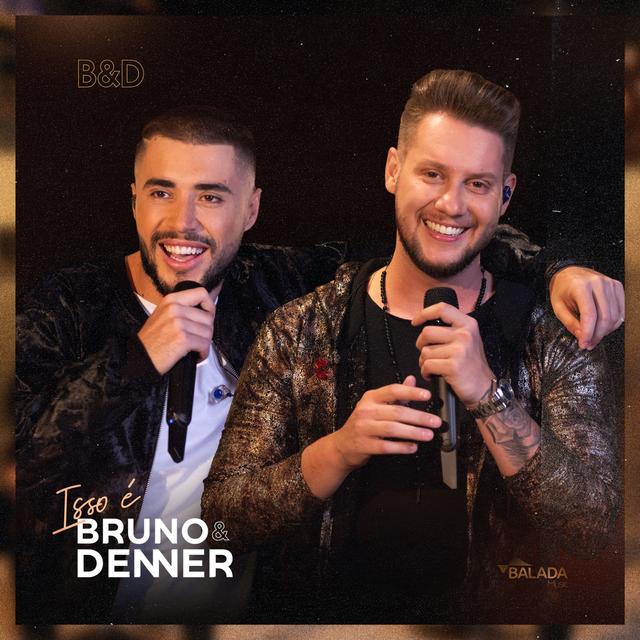 Album cover art for Isso É Bruno & Denner