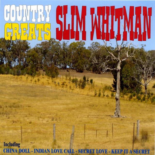 Album cover art for Country Greats - Slim Whitman