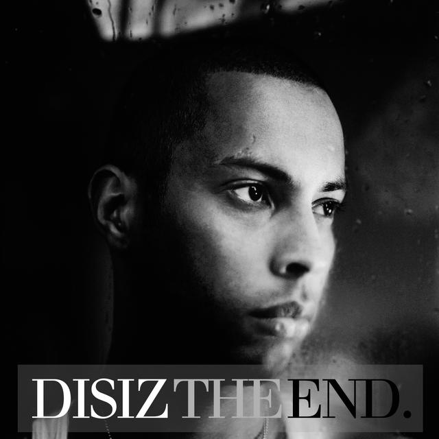 Album cover art for Disiz the End