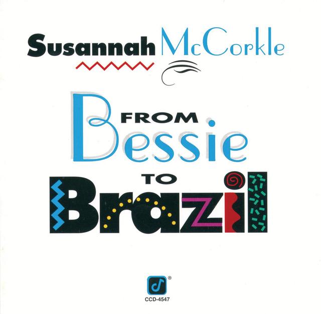 Album cover art for From Bessie to Brazil