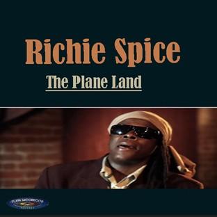 Album cover art for Richie Spice The Plane Land Ep