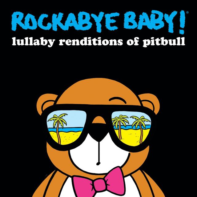 Album cover art for Lullaby Renditions of Pitbull