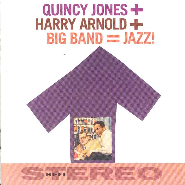 Album cover art for Quincy Jones with Harry Arnold and His Orchestra