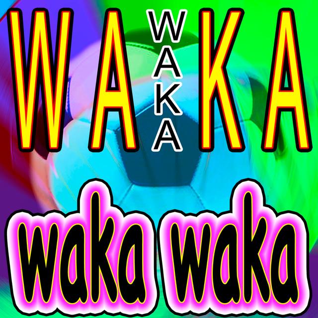 Album cover art for Waka Waka