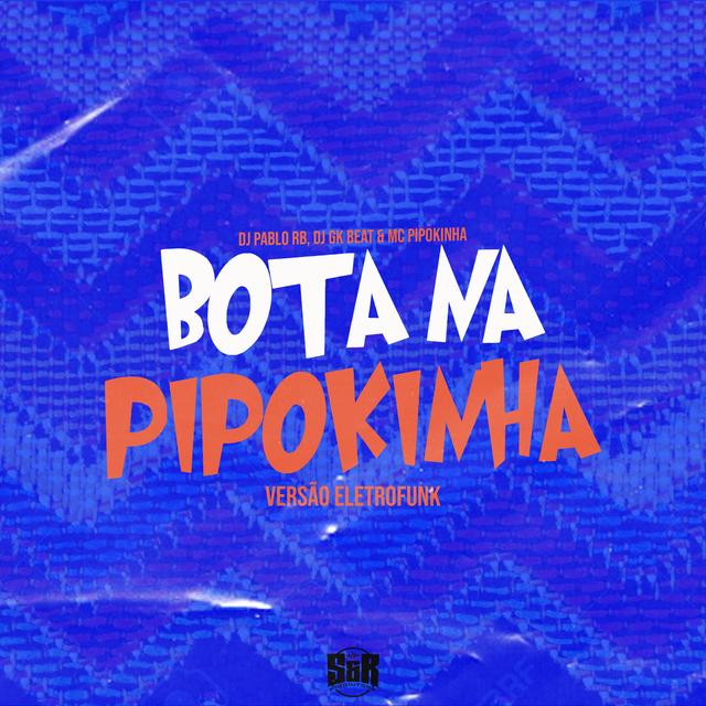 Album cover art for Bota na Pipokinha