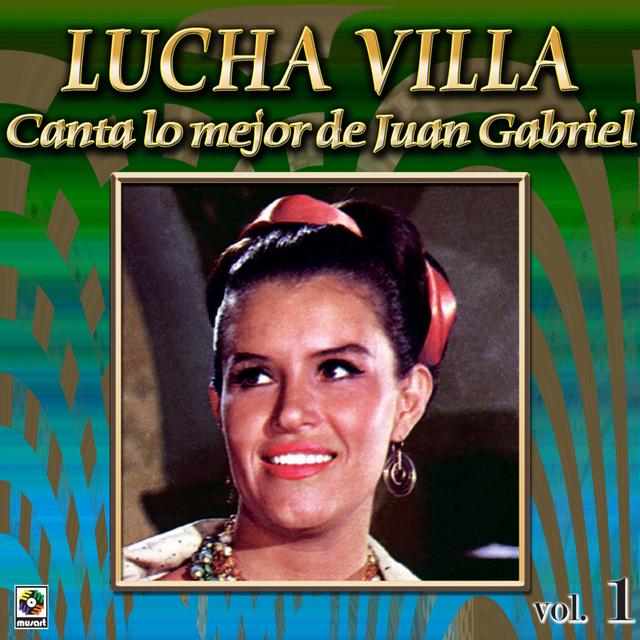 Album cover art for Canta Lo Mejor De Juan Gabriel Vol. 1