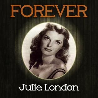 Album cover art for Forever Julie London