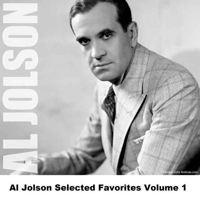 Album cover art for Al Jolson Selected Favorites, Vol. 1