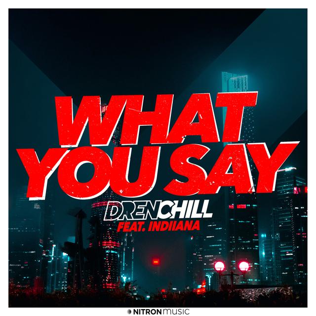 Album cover art for What You Say