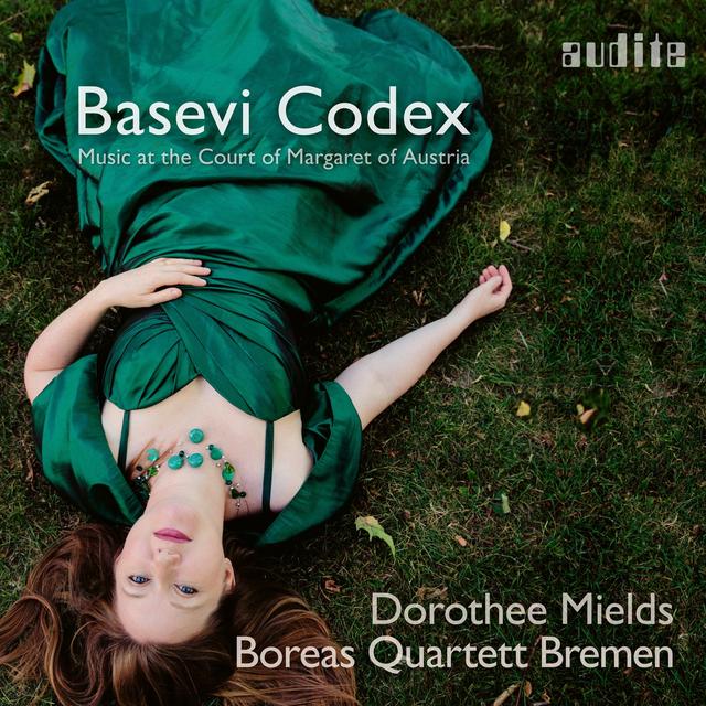 Album cover art for Basevi Codex - Music at the Court of Margaret of Austria