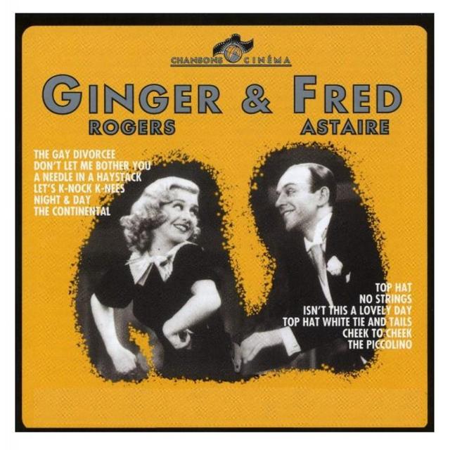 Album cover art for Ginger Rogers & Fred Astaire, Volume 1: The Gay Divorcee / Top Hat