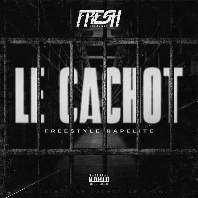 Album cover art for Le cachot (Freestyle Rapelite)