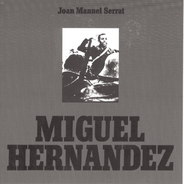 Album cover art for Miguel Hernandez