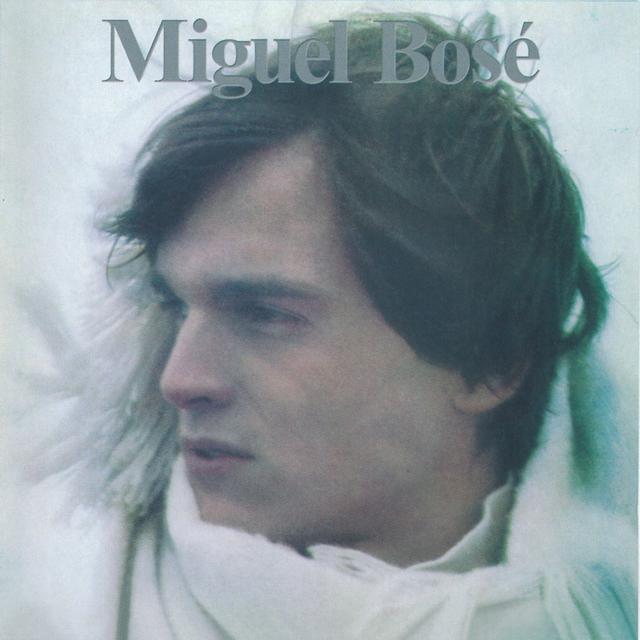 Album cover art for Miguel Bosé