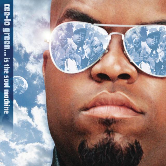 Album cover art for Cee-Lo Green... Is The Soul Machine