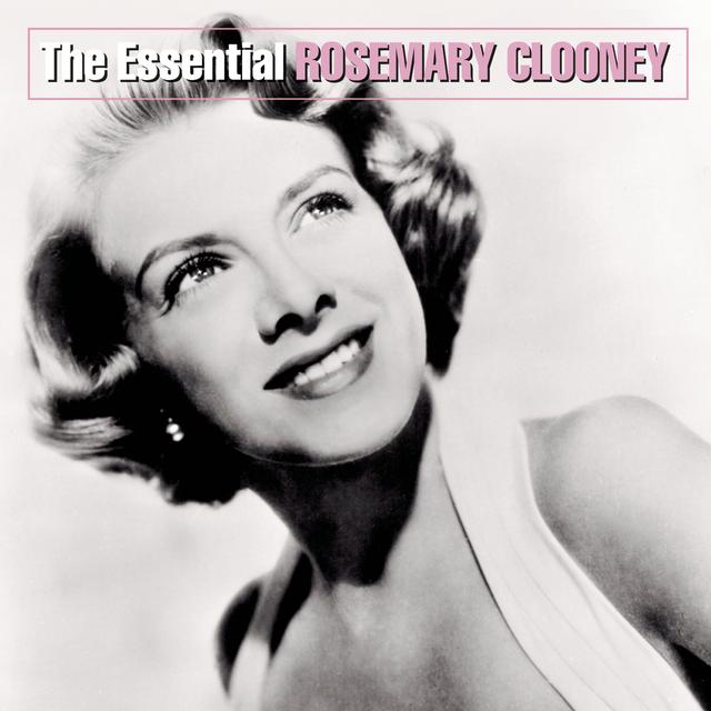 Album cover art for The Essential Rosemary Clooney