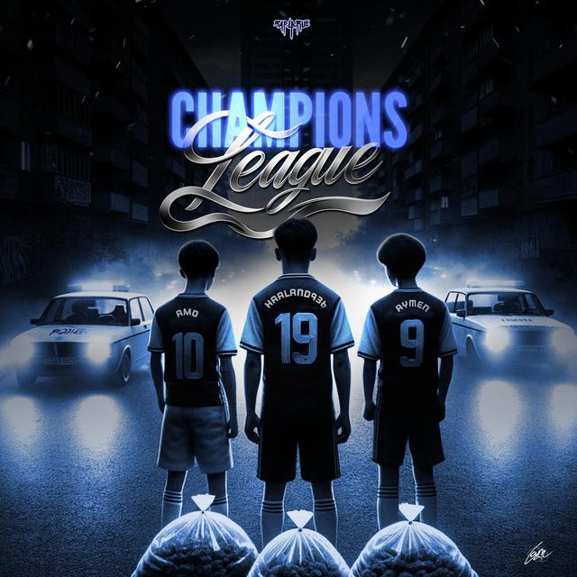 Album cover art for Champions League (Rap La Rue)