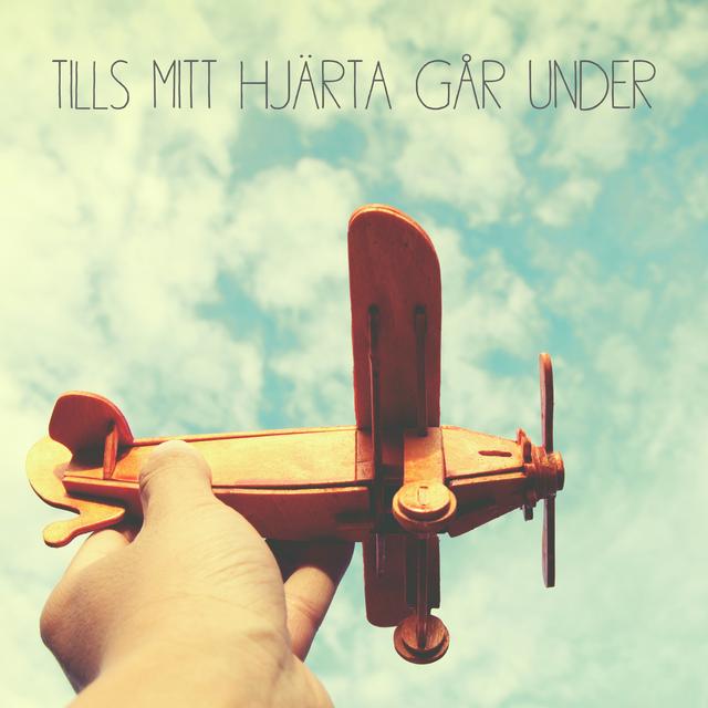 Album cover art for Tills Mitt Hjärta Går Under