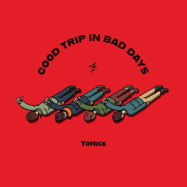 Album cover art for Good Trip in Bad Days