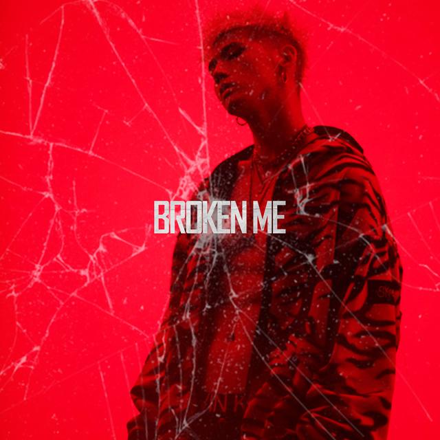 Album cover art for BROKEN ME