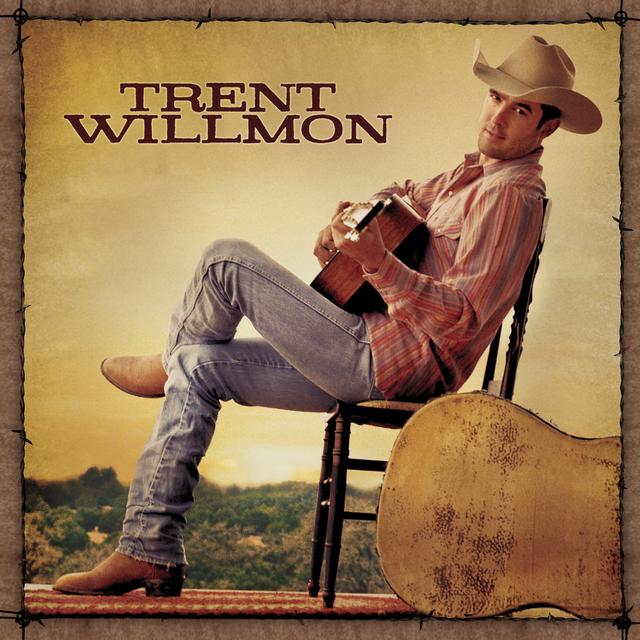 Album cover art for Trent Willmon