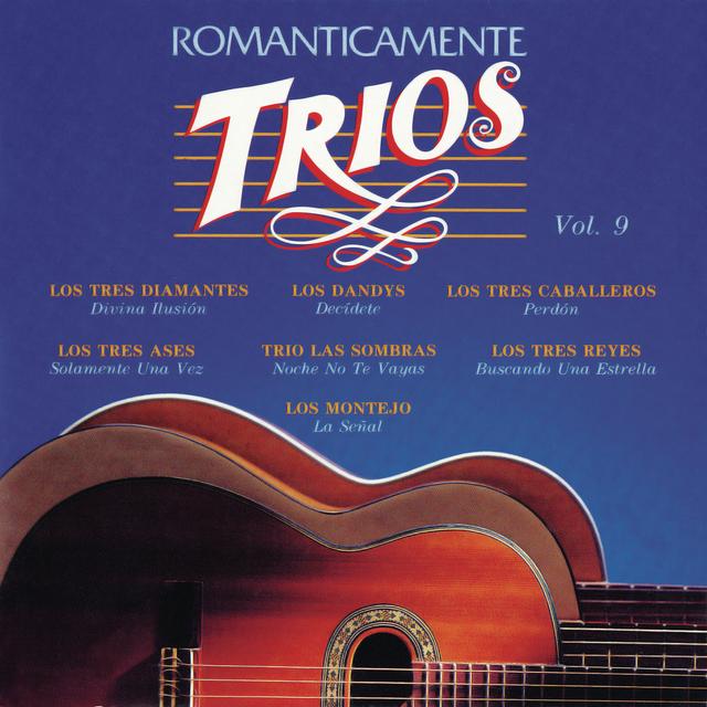 Album cover art for Romanticamente Trios Vol. 9