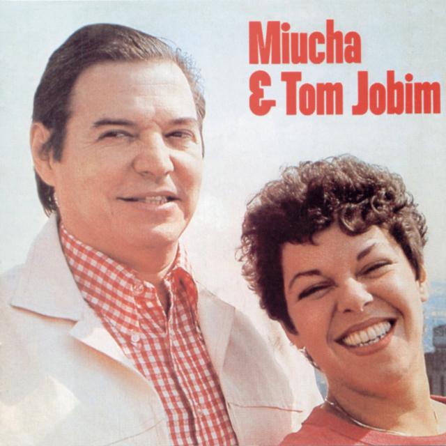 Album cover art for Miucha & Tom Jobim