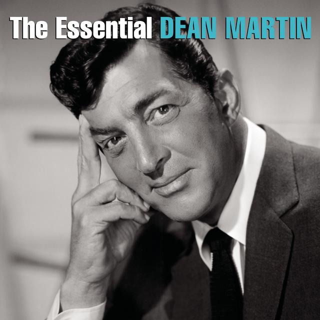 Album cover art for Dino: The Essential Dean Martin