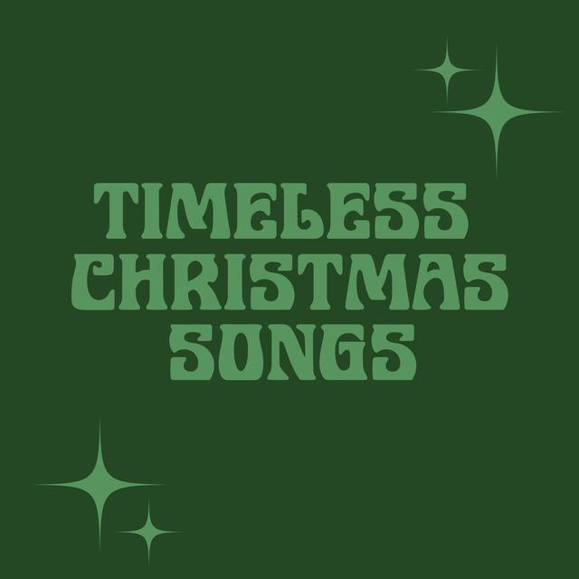 Album cover art for Timeless Songs Of Christmas