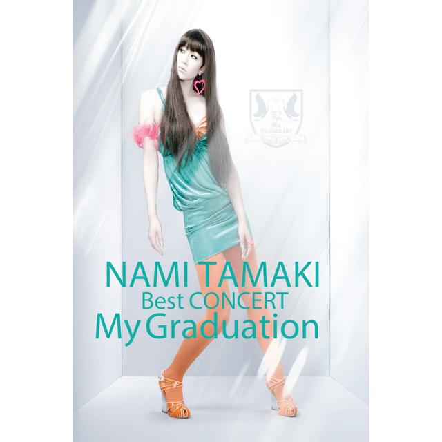 Album cover art for NAMI TAMAKI Best CONCERT"My Graduation"_Live at Nakano Sunplaza_2007/3/31